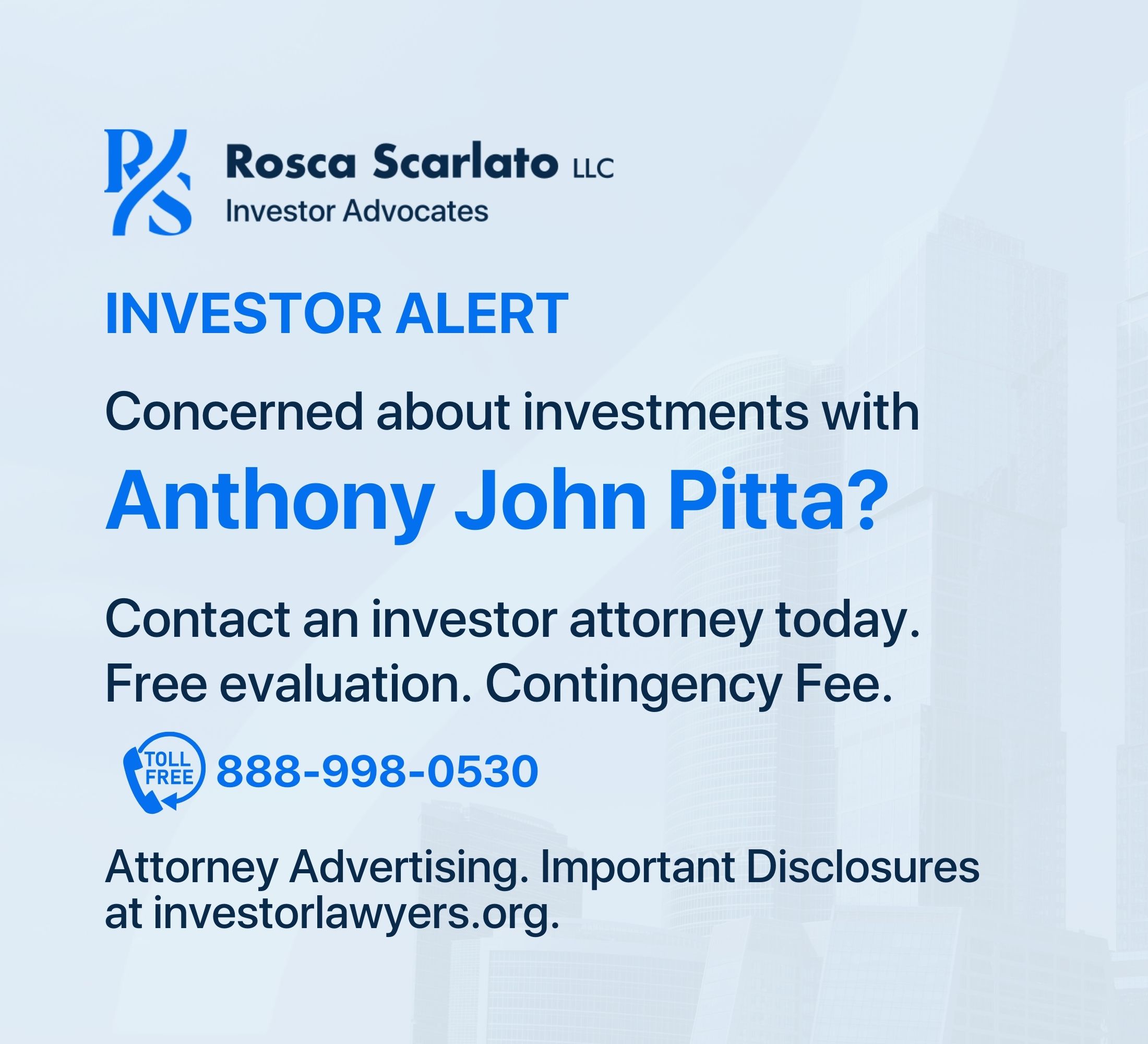 Broker Anthony Pitta Investor Alert