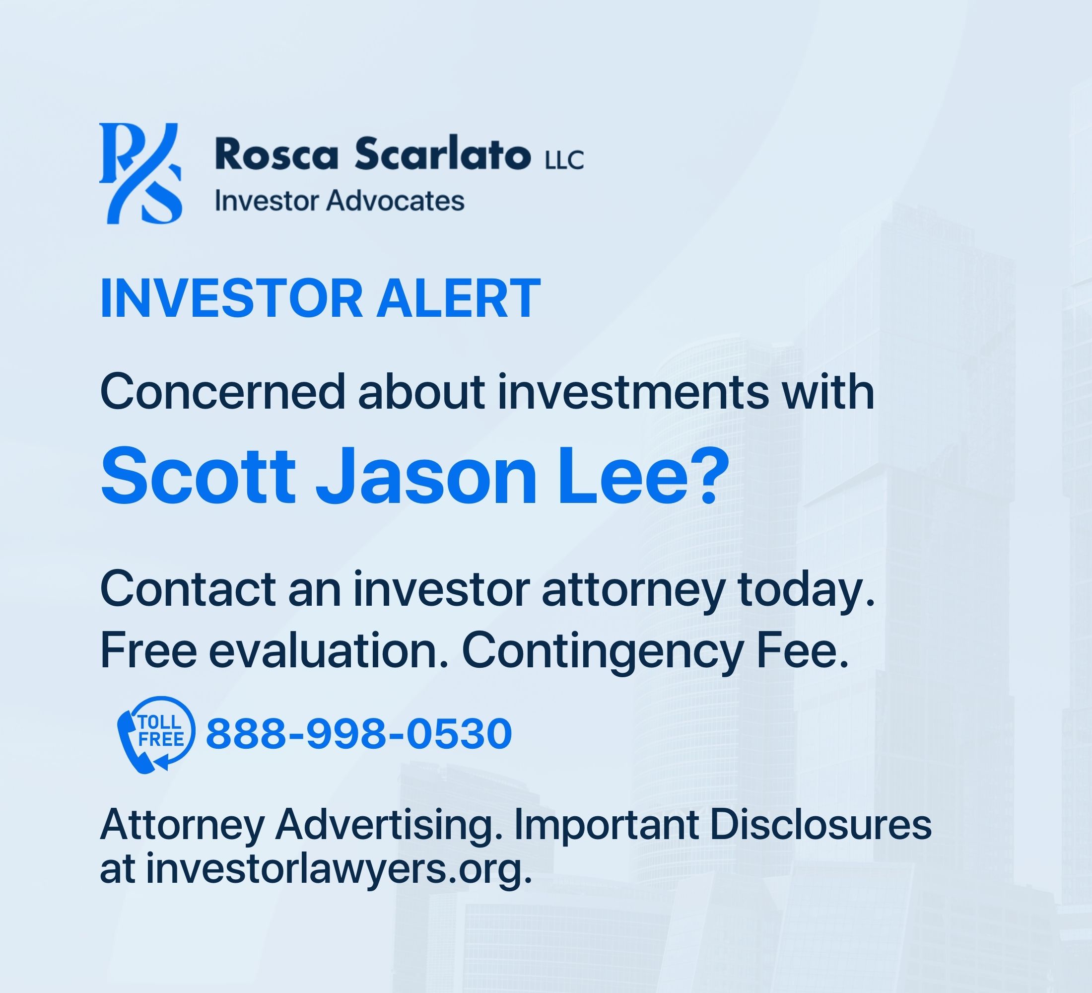 Broker Scott Lee Investor Alert